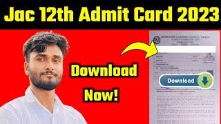 JAC 12th Admit Card 2023 Download  JAC Board 12th Admit Card 2023 Download  Jharkhand lab