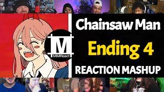 Chainsaw Man Ending 4 REUPLOAD  Reaction Mashup