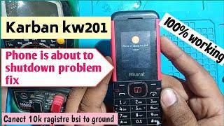 Jio Karban kw201 phone is about to shutdown problem fix  jio Bharat Karban shutdown solution