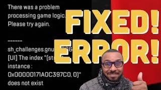 FIX There was a problem processing game logic  Apex Legends stuck on loading screen