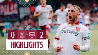 Crystal Palace 0-2 West Ham  Souček & Bowen Strike   Premier League Highlights