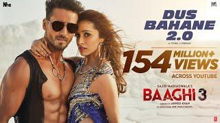 Baaghi 3 Dus Bahane 2.0  Vishal & Shekhar FEAT. KK Shaan & Tulsi Kumar  Tiger S Shraddha K