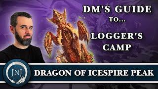 Loggers Camp DM Guide  How to Run Dragon of Icespire Peak