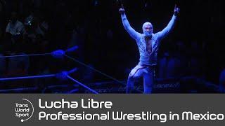 Lucha Libre  Professional Wrestling in Mexico  Trans World Sport