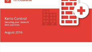 Best practice Securing your network with Kerio Control