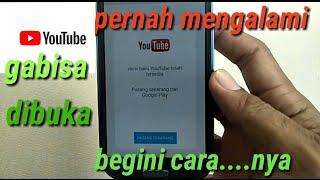 Solusi  youtube  erorr gabisa dibuka di android ..