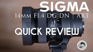Sigma 14mm F1.4 DN ART Quick Review   The Astro Monster