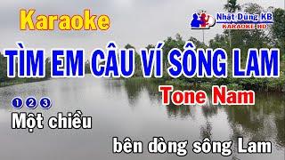 Tìm Em Câu Ví Sông Lam Karaoke Tone Nam - Dân Ca Xứ Nghệ Hay Nhất - Nhạc Sống - Nhật Dũng KB