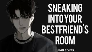 Spicy Sneaking In Your Best Friends Room at Night Friends to Lovers Boyfriend ASMR