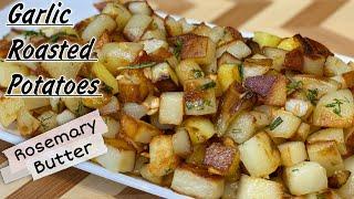 Golden and Crispy Pan Fried Potatoes  Rosemary Garlic Butter Very Tasty