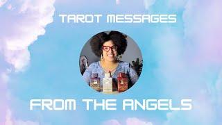 Messages from the Angels ️ Tarot Pick a Card ️