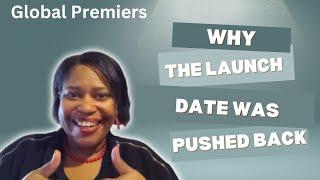 Why was the Global Premiers Launch Date Pushed Back?  #globalpremiers #globalplatform #onlinemoney