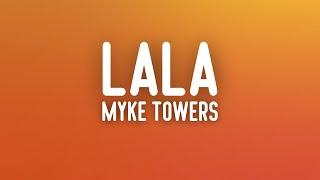 Myke Towers - LALA LetraLyrics