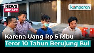 10 Tahun Teror Obsesi Adi ke Gadis Surabaya Ini Berakhir di Bui