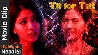 Tit for Tat Scene  Dreams Nepali Movie Clip  Anmol K.C Samragyee Rajya Laxmi Shah