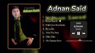 Adnan Said - Keça Kurdi 2008 عدنان سعيد كجا كوردي