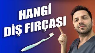 Hangi Diş Fırçasını Seçmeliyim? Diş fırçasının özellikleri? En İyi Diş Fırçası Hangisidir?