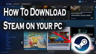 How To Download Steam and install  How to download steam in your pc 2020