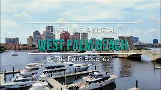 Live Like A Local  West Palm Beach