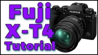 Fuji X-T4 Tutorial Training Video Overview  Users Guide Fuji XT4