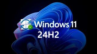 Windows 11 24H2 is Now Available For Everyone Heres How to Get it