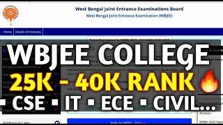 WBJEE COLLEGE Rank under 40000 Admission Wbjee College CSE IT ECE CIVIL CHEMICAL .....