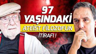 97 Yaşındaki Ateist Filozofun İtirafı - Ateistler Bu Soruya Cevap Veremiyor l Sözler Köşkü