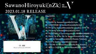 SawanoHiroyukinZk 5th Album『V』DIGEST