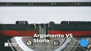 Cosa rende un documentario vincente? ARGOMENTO VS STORIA