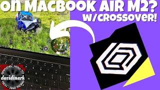 BeamNG Drive - On a MACBOOK AIR M2?? Crossover for Mac TEST