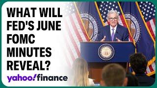 What to expect from the Feds June FOMC minutes