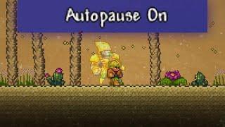 Terraria autopause users be like... part 2
