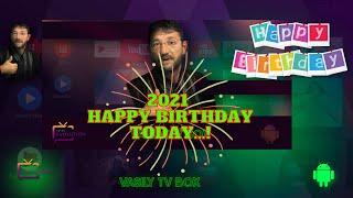 Vasily TV BOX Happy Birthday Today...