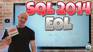 Planning for SQL Server 2014 End of Life