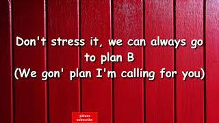 Ro James - Plan B Lyrics