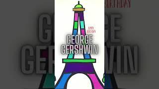 26091898  Happy Birthday George Gershwin