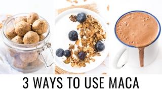 HOW TO USE MACA POWDER  3 healthy recipes