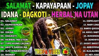 Best Reggae Music 2024  Jopay x Salamat Reggae  Tropavibes -Jayson In Town Reggae  Tropa Reggae