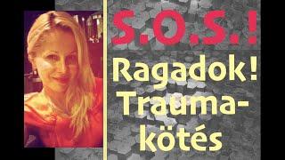 S.O.S. Ragadok Traumakötés