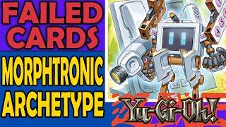 Morphtronics - Failed Cards Archetypes and Sometimes Mechanics in Yu-Gi-Oh