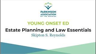 Estate Planning and Law Essentials