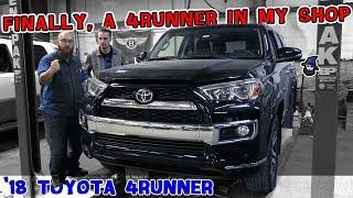 Really the first 4Runner in the CAR WIZARDs shop. What could the 2018 possibly need?