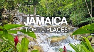 10 Best Places to Visit in Jamaica – Travel Video