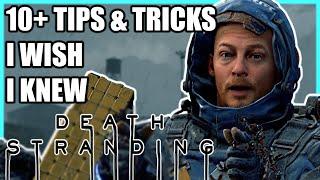 10+ TIPS & TRICKS I WISH I KNEW - Death Stranding + Directors Cut