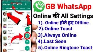 gb whatsapp online all settingsonline hote huye offlineonline toast notificationalways online.