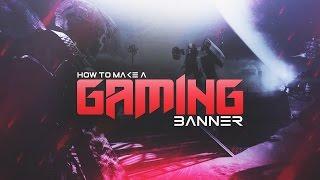 How to Make a YouTube Gaming Banner in Photoshop CS6CC Channel Banner Tutorial 20162017