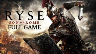Ryse Son of Rome Full Game Gameplay Playthrough No Commentary PC Ultra