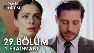 Sandık Kokusu 29.Bölüm Fragmanı  Gece hayatı vardı beni aldattı @sandikkokusudizi