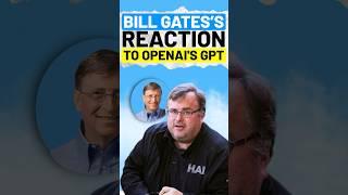 Bill Gatess reaction to OpenAIs GPT