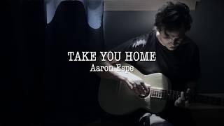 Aaron Espe - Take You Home Official Music Video